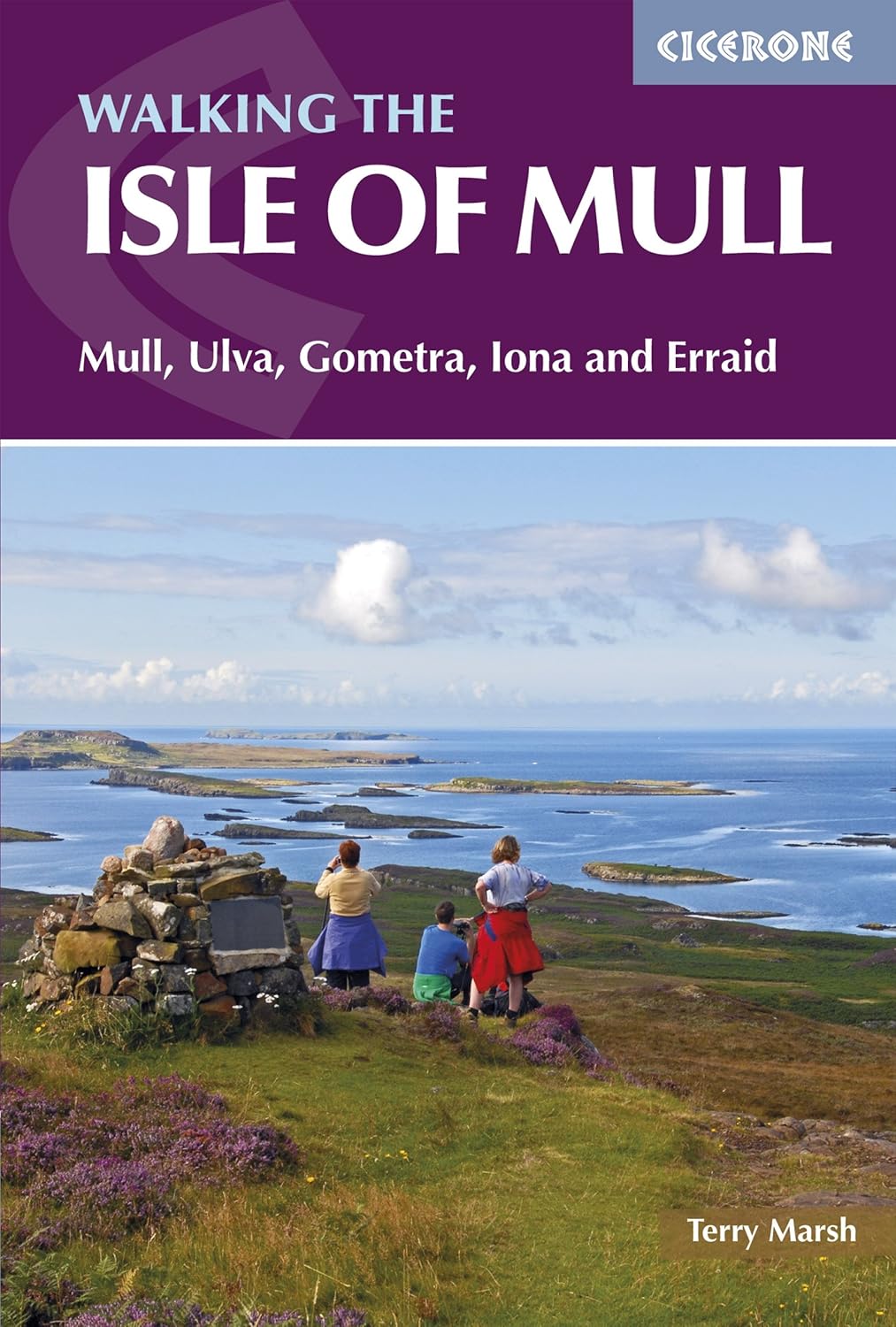 Walking The Isle of Mull | 47 Walks on Mull, Ulva, Gometra, Iona and Erraid
